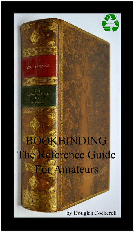 Product picture The Bookbinding Reference Guide Arts and Crafts Manual