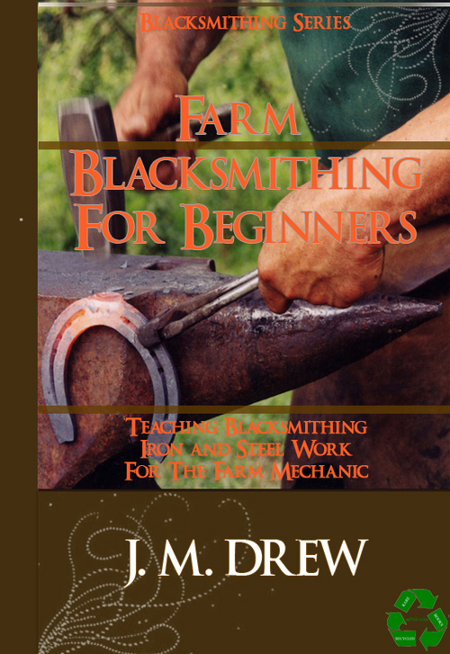 Product picture FARM BLACKSMITHING for BEGINNERS Forging Iron Steelwork 